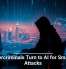 Cybercriminals Turn to AI for Smarter Attacks