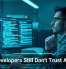 Why Developers Still Don’t Trust AI Tools